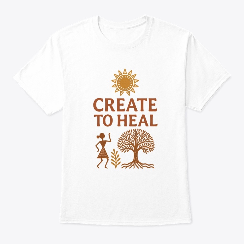 White t-shirt featuring minimalist tribal art and the phrase “Create to Heal,” inspired by traditional Indian folk art.